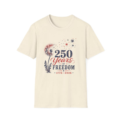 250 Years of Freedom T-Shirt — Patriotic 1776–2026 Celebration Tee