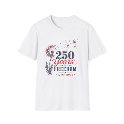 250 Years of Freedom T-Shirt — Patriotic 1776–2026 Celebration Tee