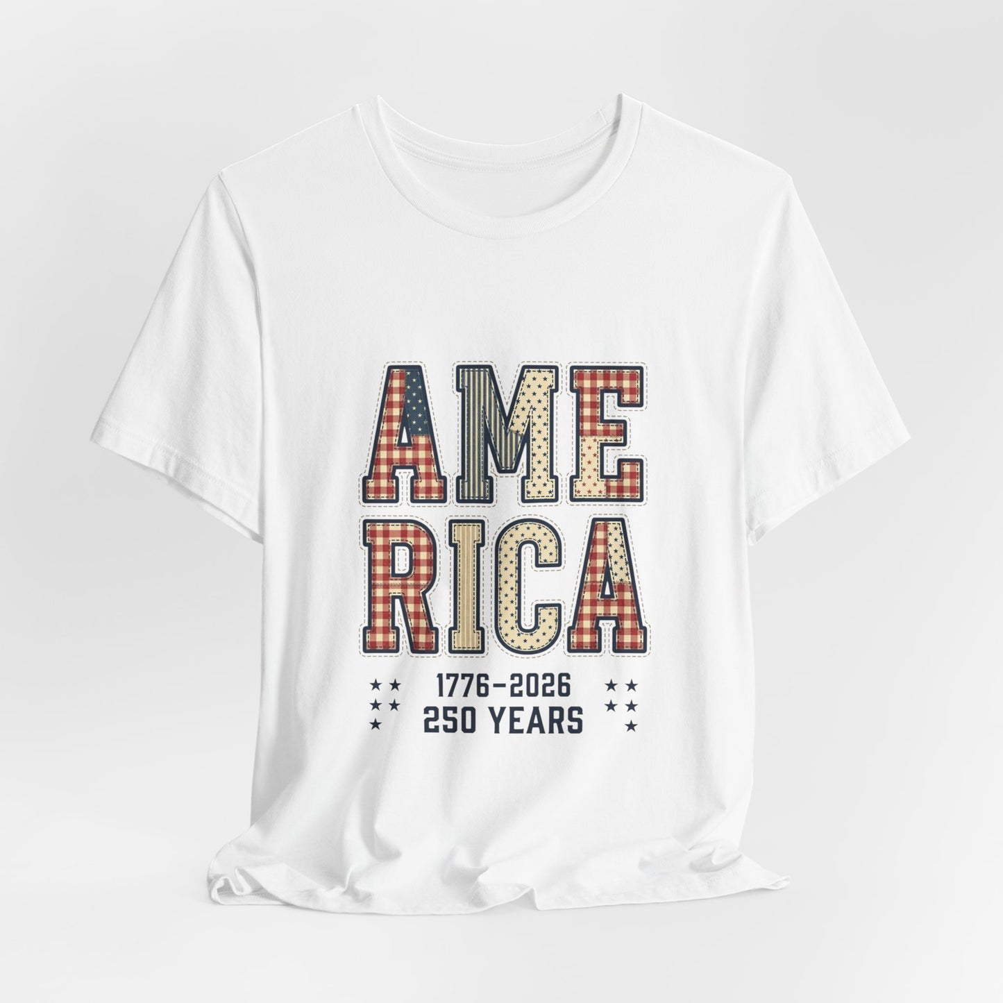 250 Years America 1776-2026 Tee | 4th of July Patriotic Anniversary